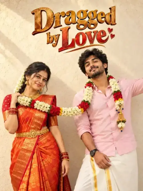 Dragged by Love – Funny South Indian Couple AI Movie Poster — AI Photo Editing Prompt on Faymas